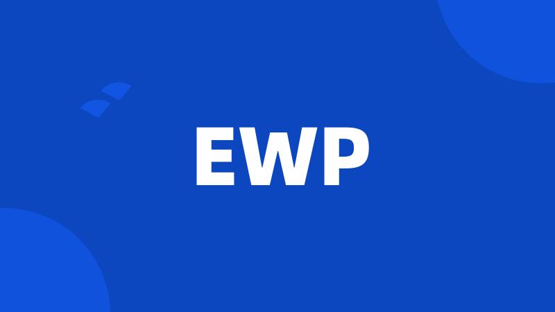 EWP