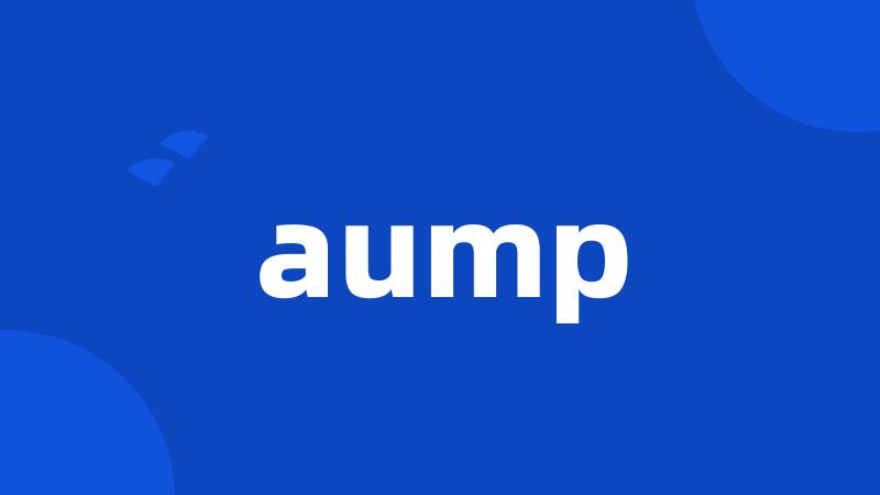 aump