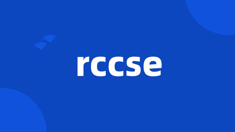 rccse