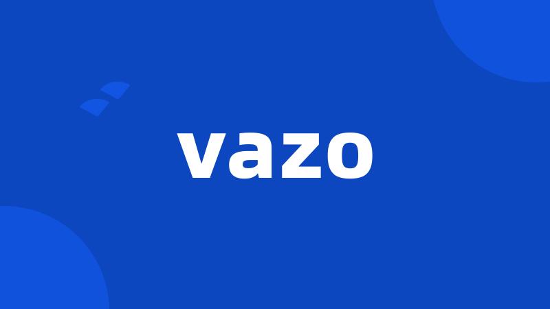 vazo