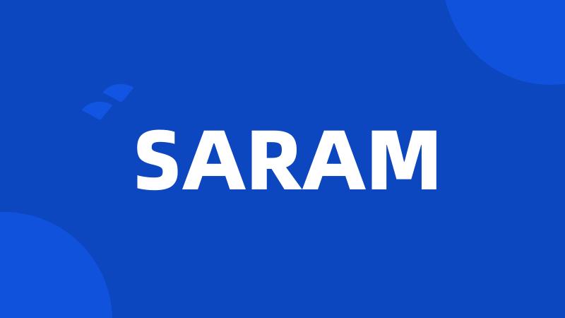 SARAM