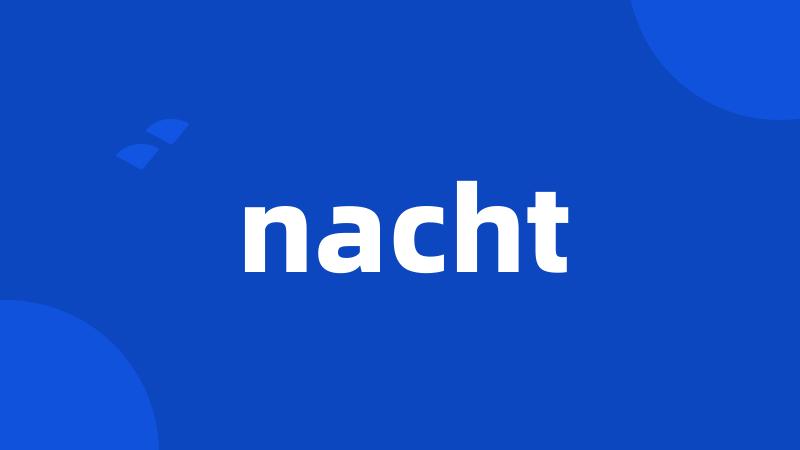 nacht