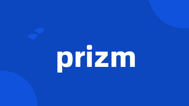 prizm