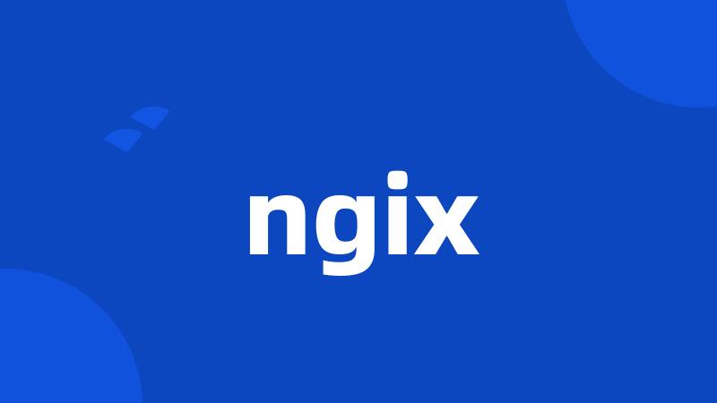 ngix