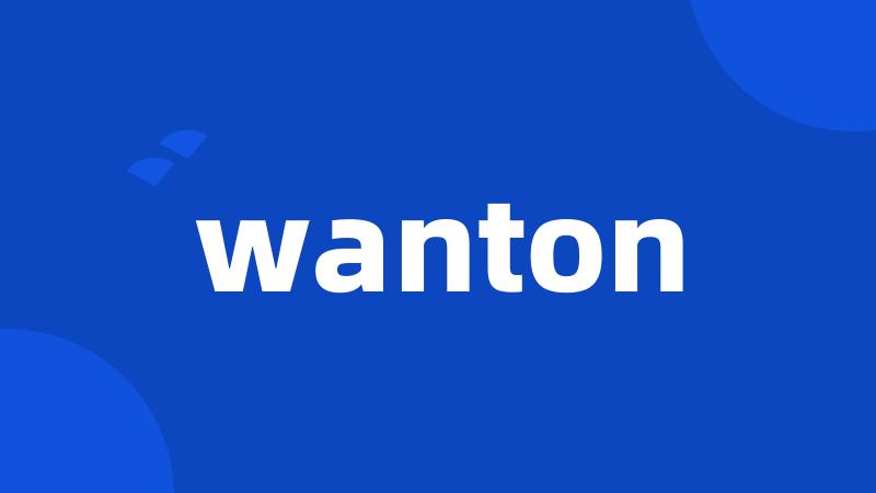 wanton