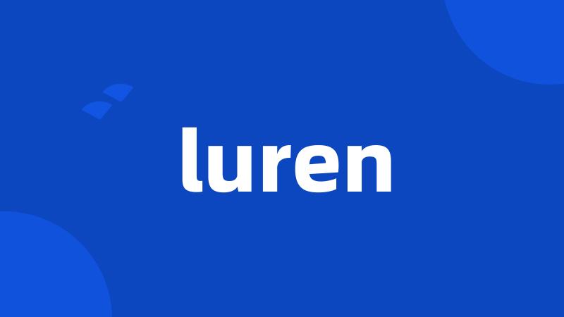 luren