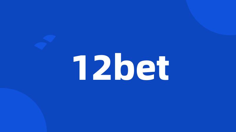 12bet