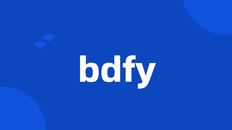 bdfy