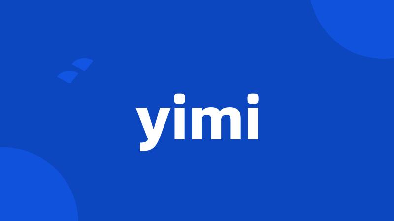 yimi