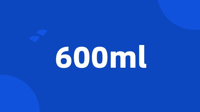 600ml