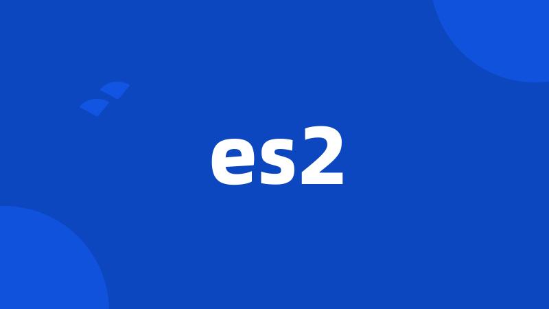 es2