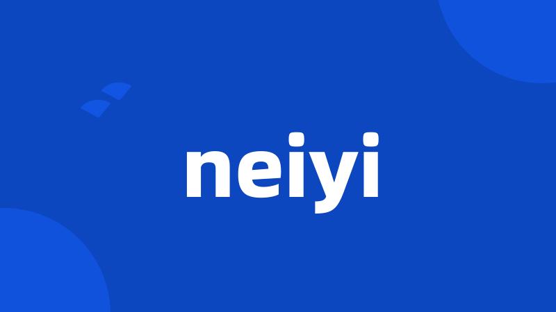 neiyi