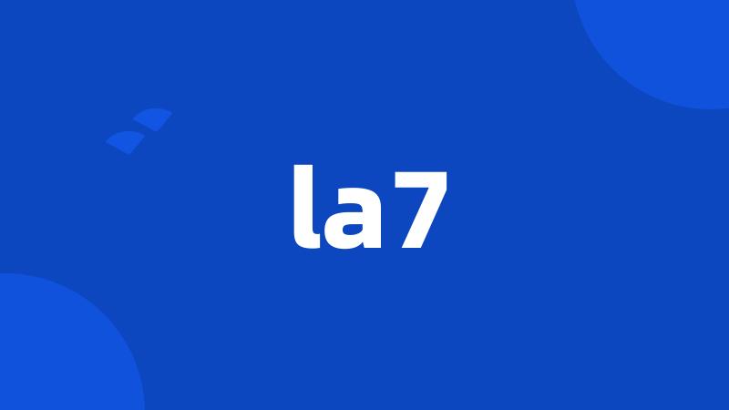 la7