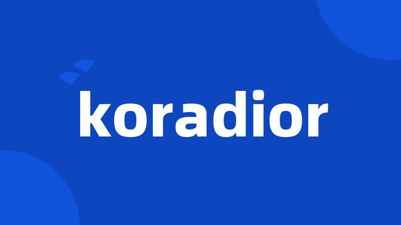 koradior