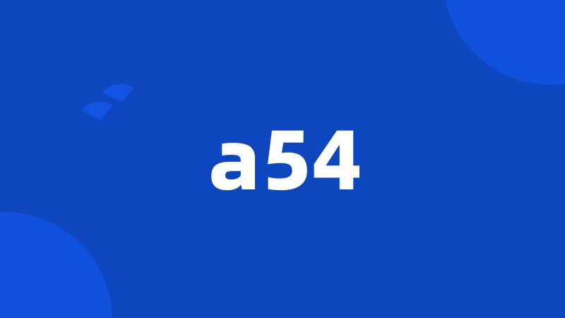 a54