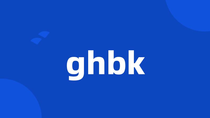 ghbk