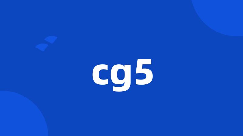 cg5