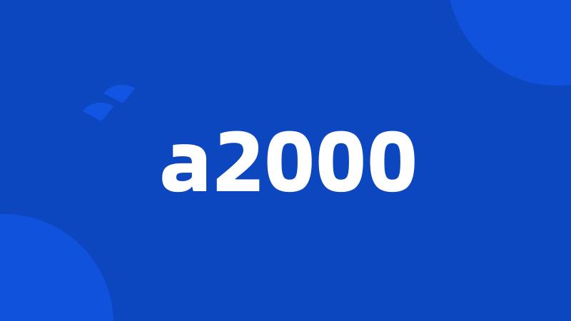 a2000