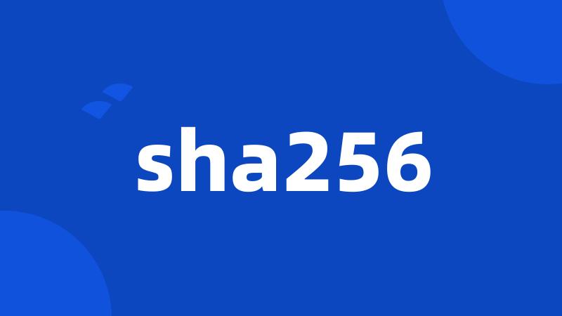 sha256