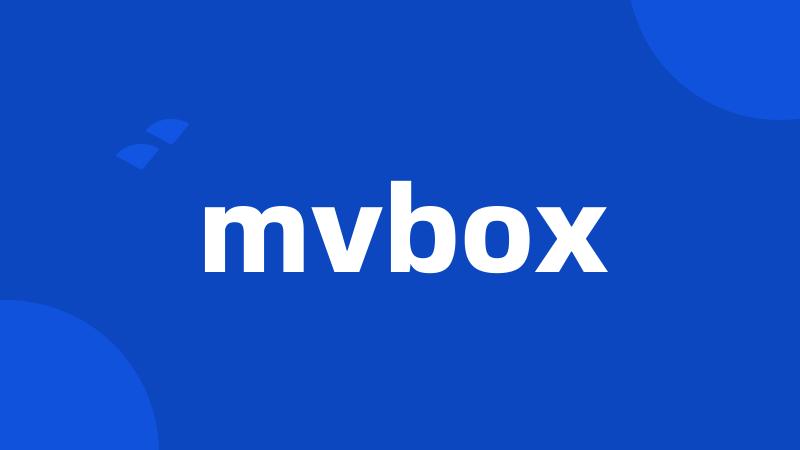 mvbox