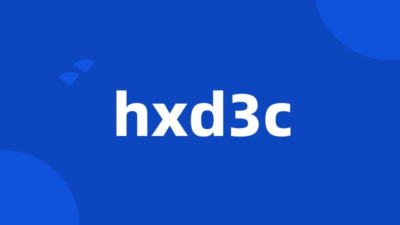 hxd3c