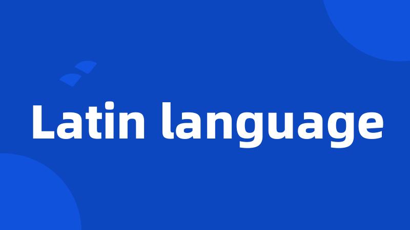 Latin language