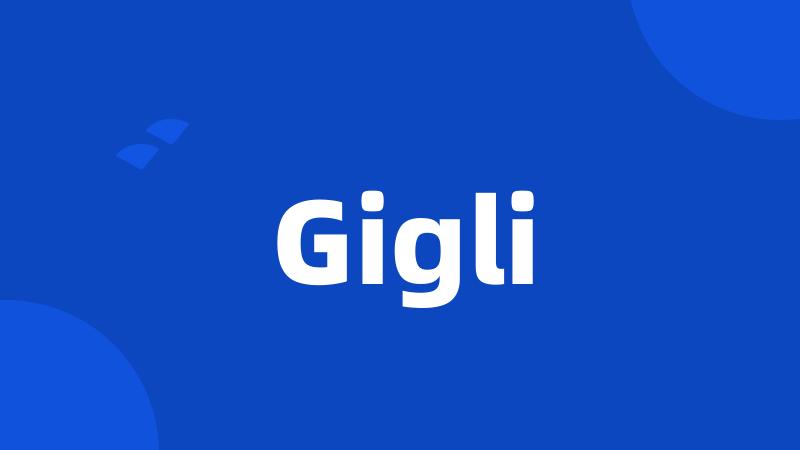 Gigli