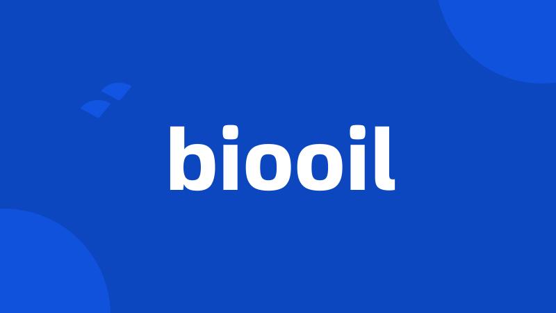 biooil