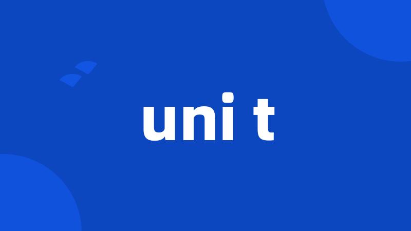 uni t