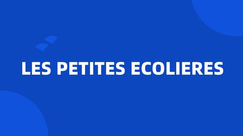 LES PETITES ECOLIERES