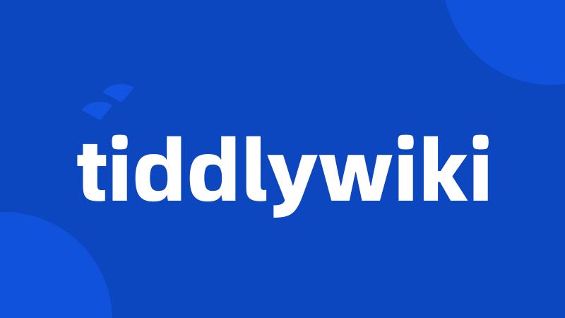 tiddlywiki