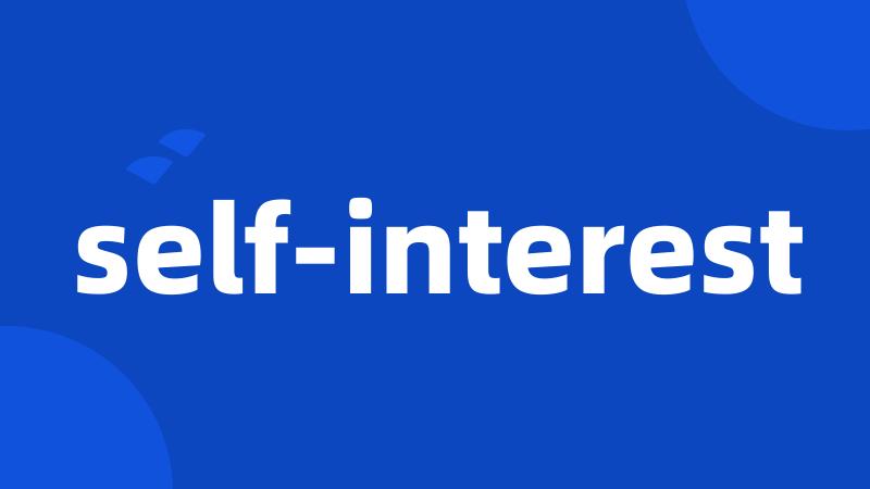 self-interest