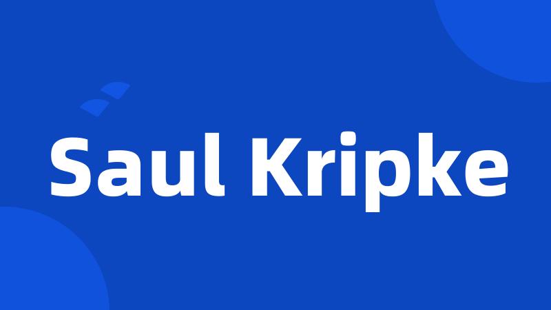 Saul Kripke