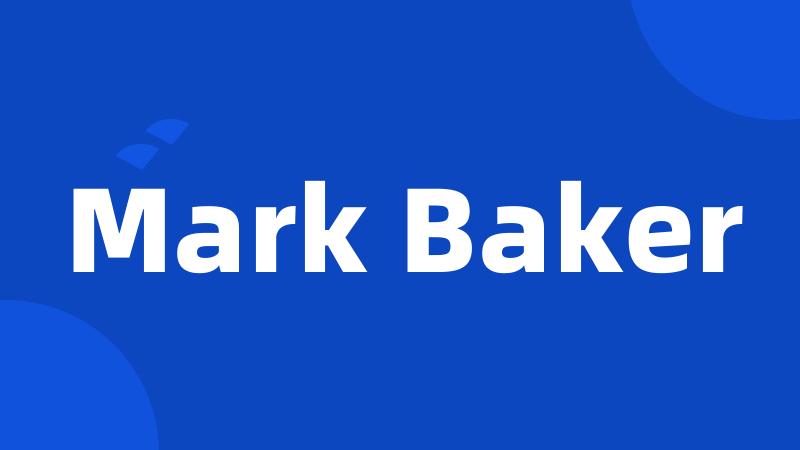 Mark Baker