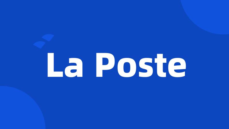 La Poste