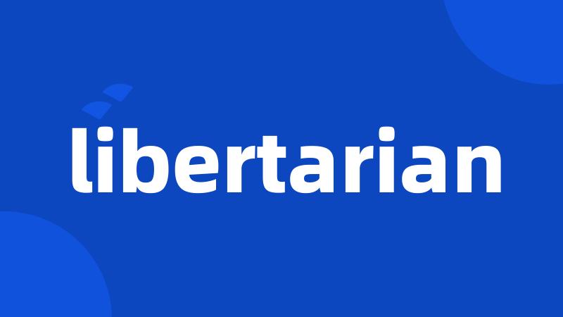 libertarian