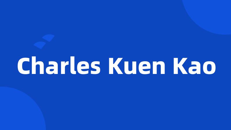 Charles Kuen Kao