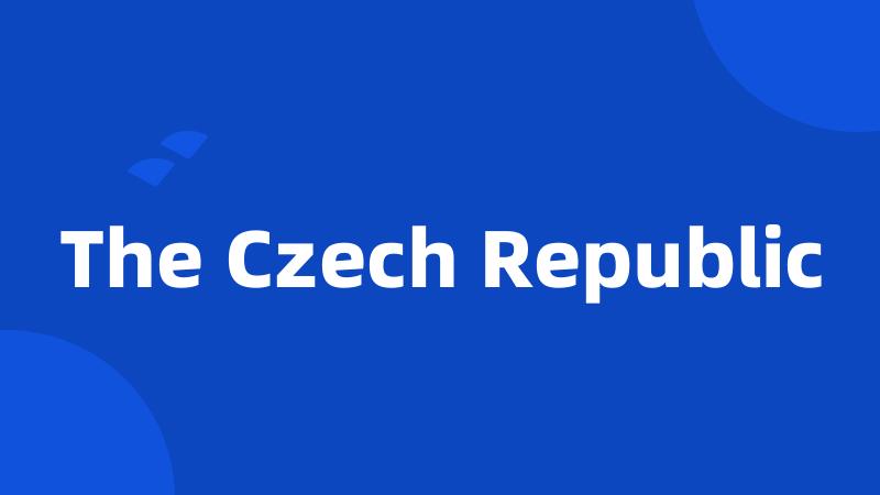 The Czech Republic