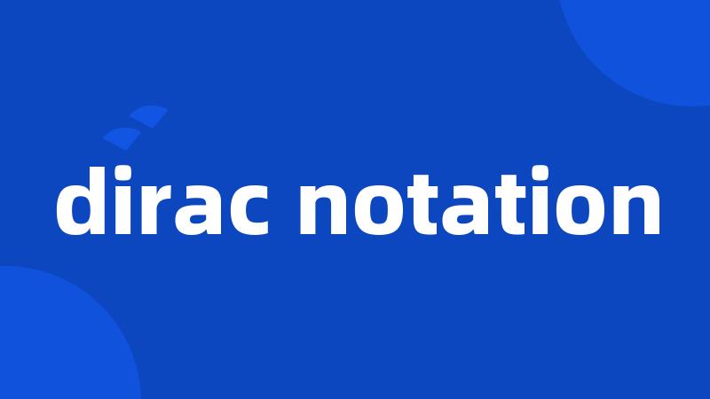 dirac notation