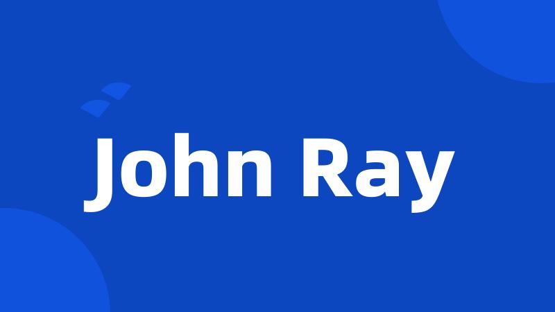 John Ray