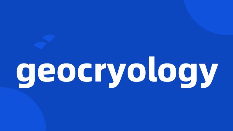 geocryology