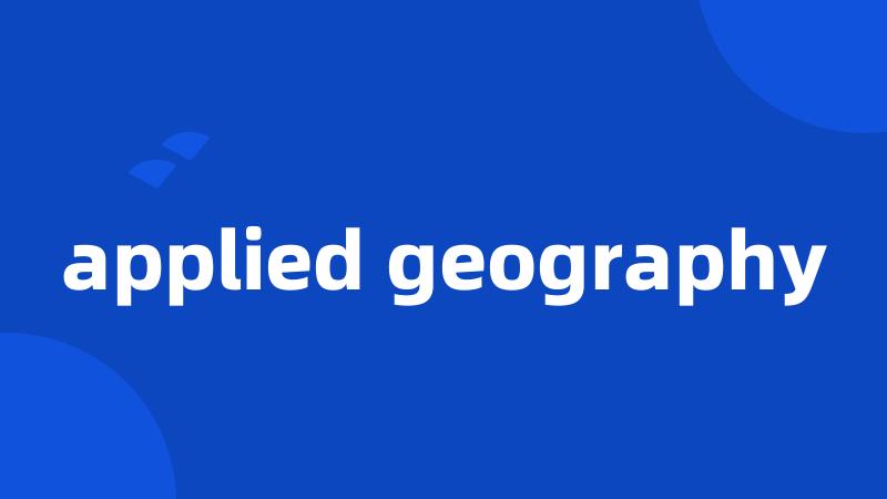 applied geography