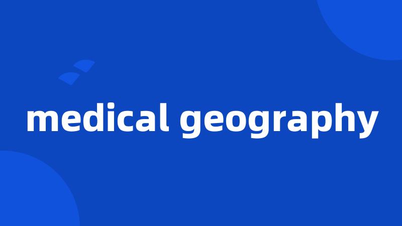 medical geography