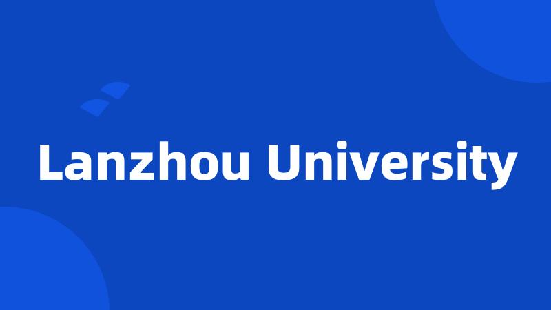 Lanzhou University