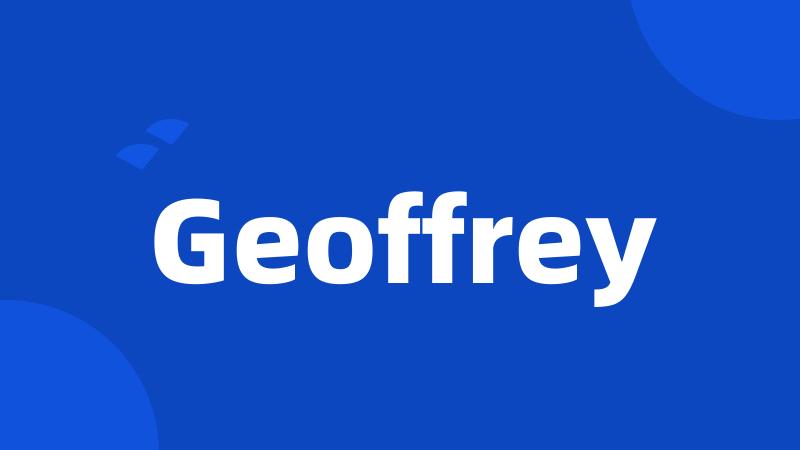 Geoffrey