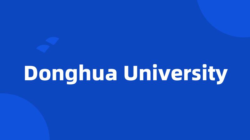 Donghua University