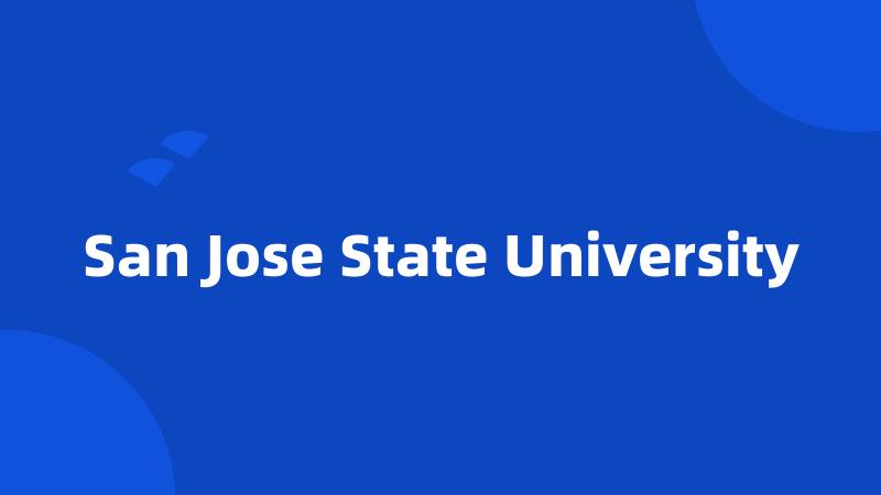 San Jose State University