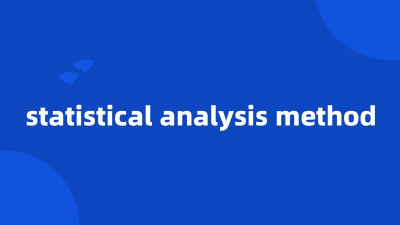 statistical analysis method