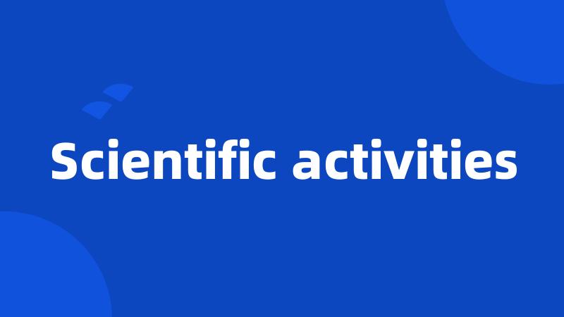 Scientific activities