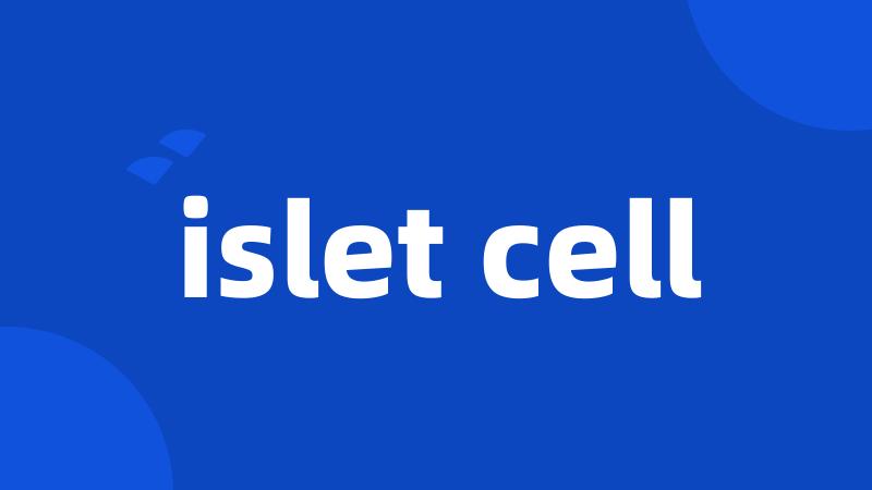 islet cell